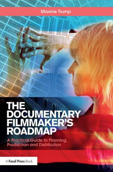 Documentary Filmmaker's Roadmap