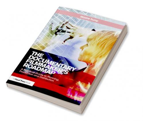 Documentary Filmmaker's Roadmap
