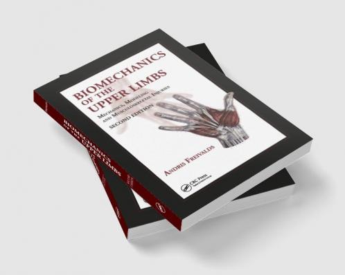 Biomechanics of the Upper Limbs