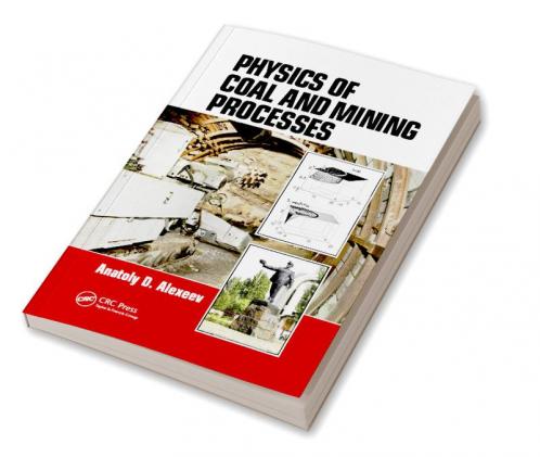 Physics of Coal and Mining Processes
