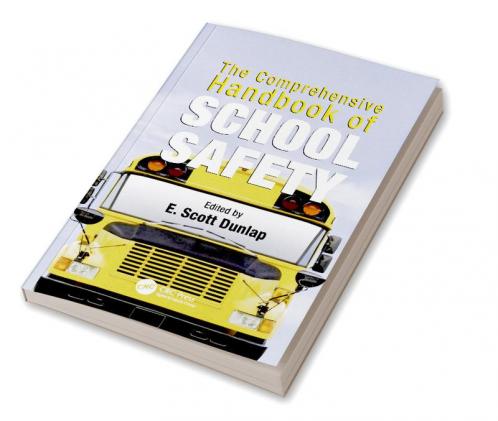 Comprehensive Handbook of School Safety