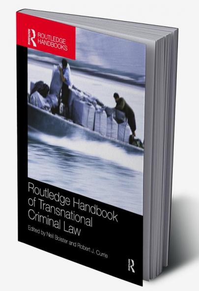 Routledge Handbook of Transnational Criminal Law