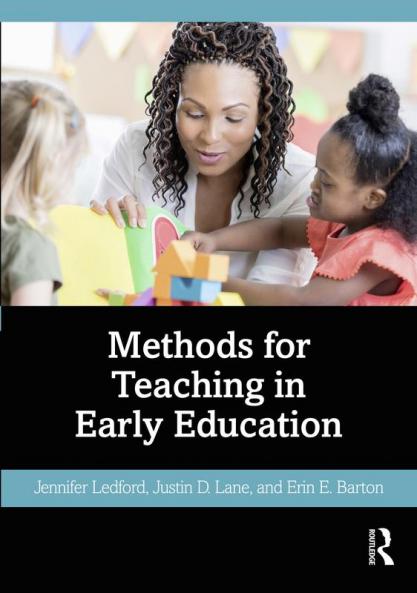 Methods for Teaching in Early Education