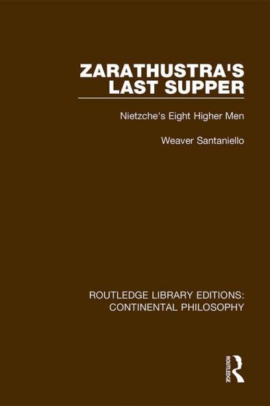Zarathustra's Last Supper