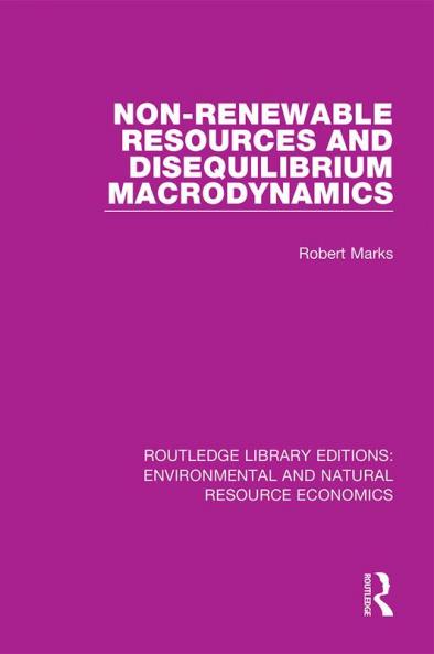 Non-Renewable Resources and Disequilibrium Macrodynamics