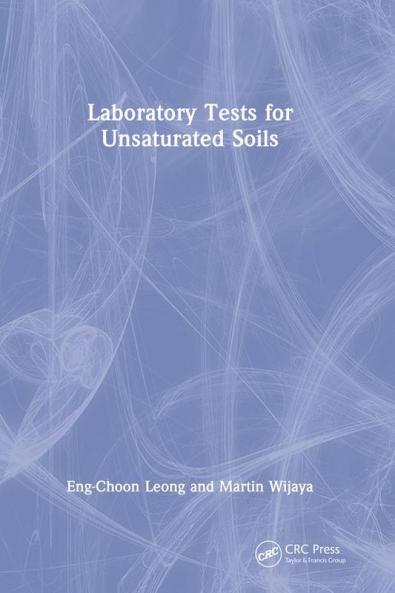 Laboratory Tests for Unsaturated Soils