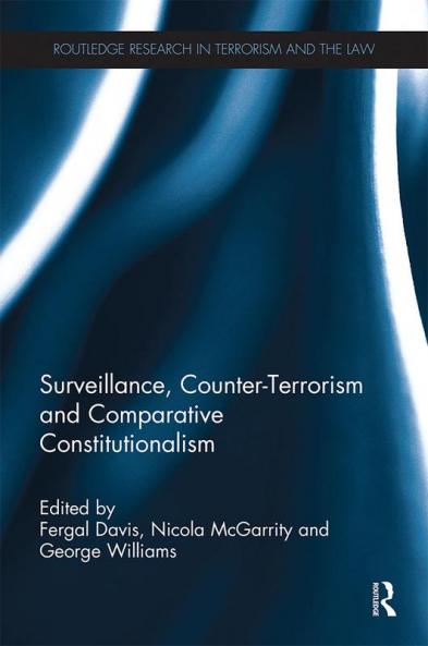 Surveillance Counter-Terrorism and Comparative Constitutionalism