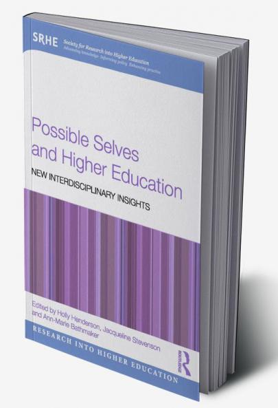 Possible Selves and Higher Education