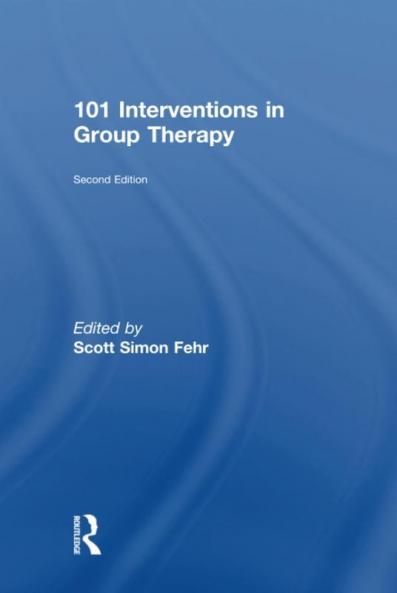 101 Interventions in Group Therapy