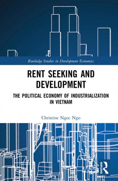 Rent Seeking and Development