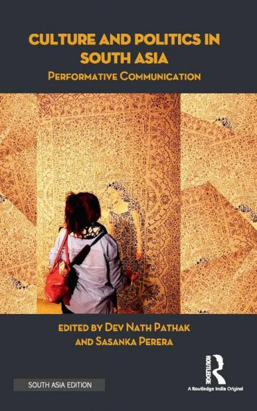 Culture and Politics in South Asia