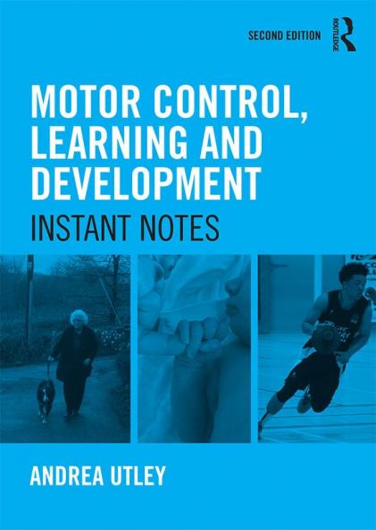 Motor Control Learning and Development