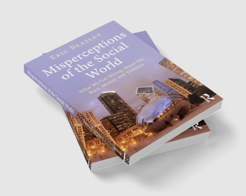 Misperceptions of the Social World