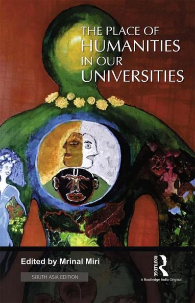 The Place of Humanities in Our Universities