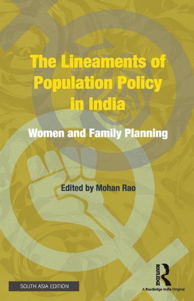 Lineaments of Population Policy in India
