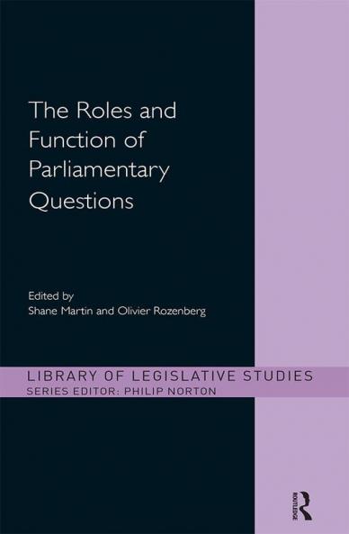 Roles and Function of Parliamentary Questions