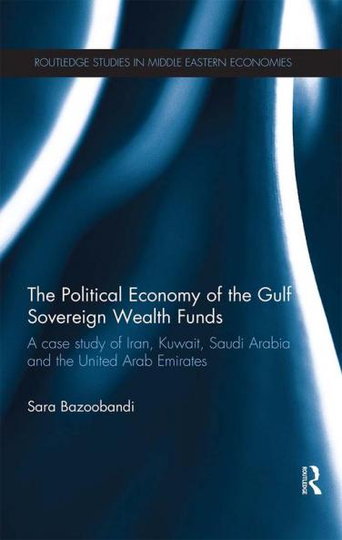 Political Economy of the Gulf Sovereign Wealth Funds