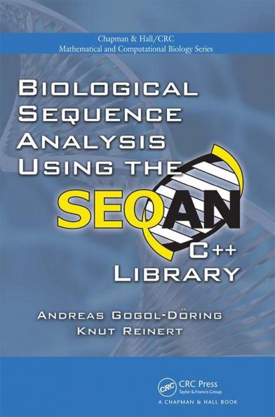 Biological Sequence Analysis Using the Seqan C++ Library