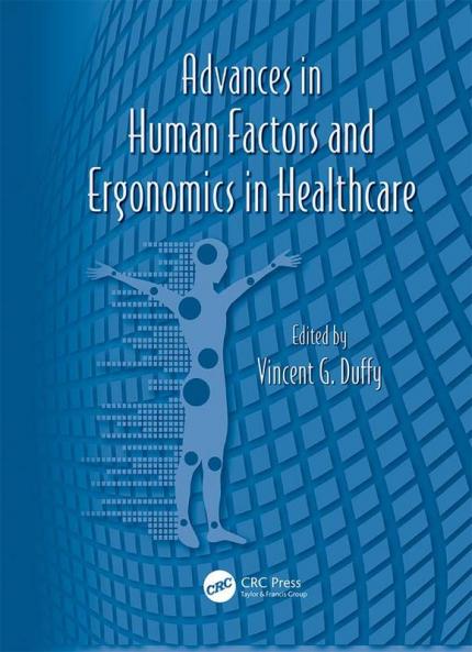 Advances in Human Factors and Ergonomics in Healthcare