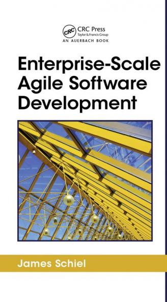Enterprise-Scale Agile Software Development