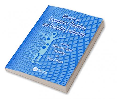 Advances in Ergonomics Modeling and Usability Evaluation