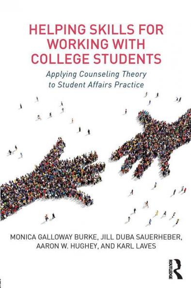 Helping Skills for Working with College Students