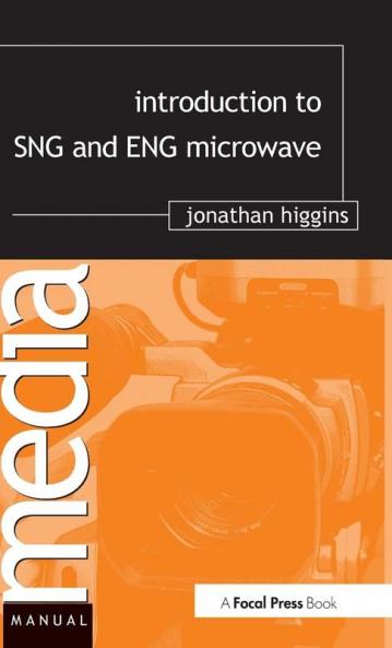 Introduction to SNG and ENG Microwave