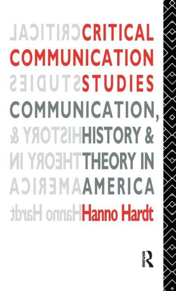 Critical Communication Studies