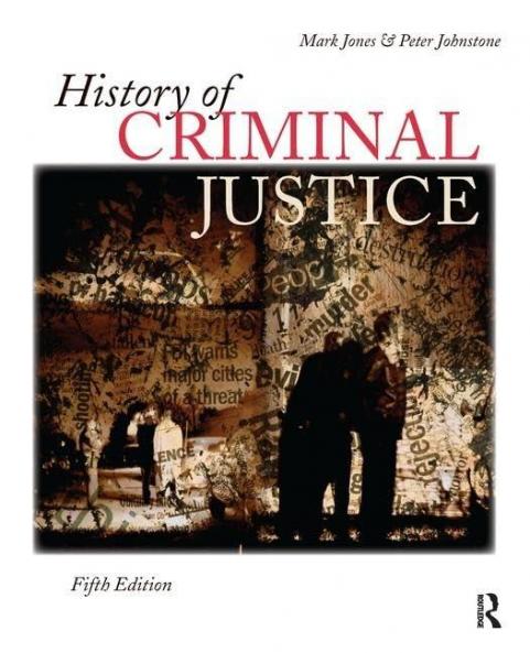 History of Criminal Justice