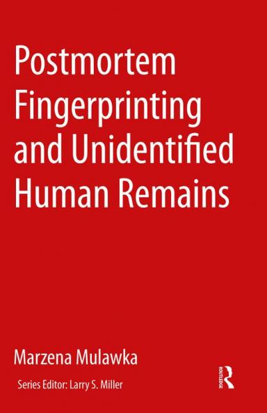 Postmortem Fingerprinting and Unidentified Human Remains