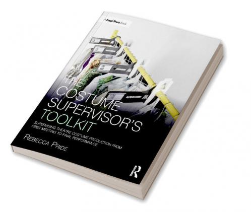Costume Supervisor's Toolkit
