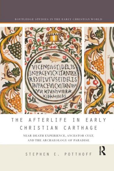 Afterlife in Early Christian Carthage