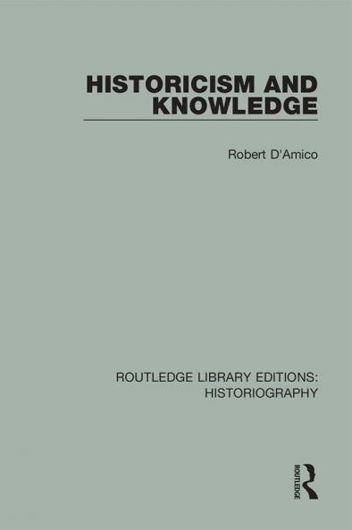 Historicism and Knowledge