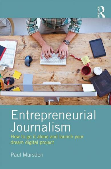 Entrepreneurial Journalism