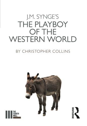 J. M. Synge's The Playboy of the Western World