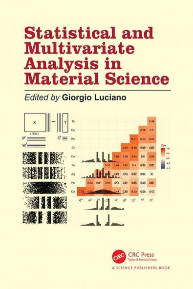 Statistical and Multivariate Analysis in Material Science