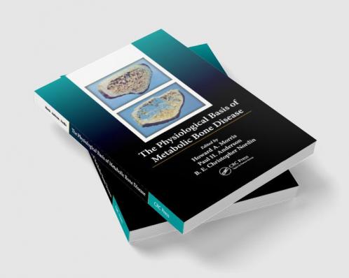 Physiological Basis of Metabolic Bone Disease