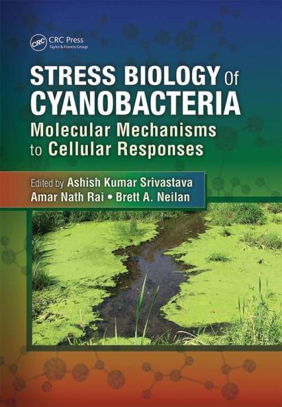 Stress Biology of Cyanobacteria