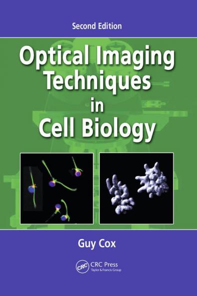 Optical Imaging Techniques in Cell Biology