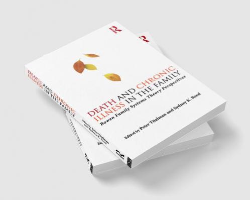 Death and Chronic Illness in the Family