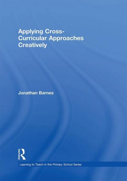 Applying Cross-Curricular Approaches Creatively