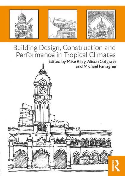 Building Design Construction and Performance in Tropical Climates