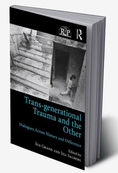 Trans-generational Trauma and the Other