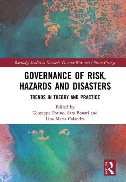 Governance of Risk Hazards and Disasters