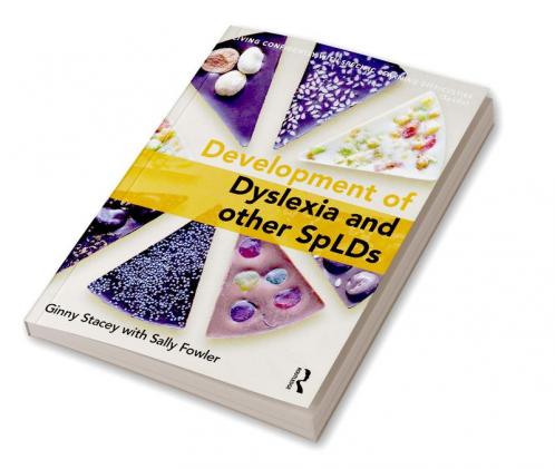 Development of Dyslexia and other SpLDs