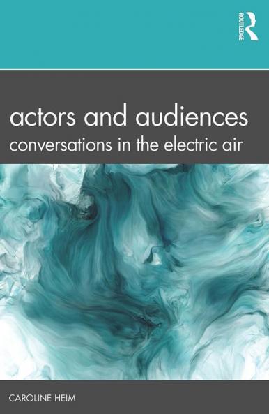 Actors and Audiences