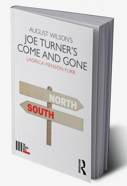 August Wilson's Joe Turner's Come and Gone