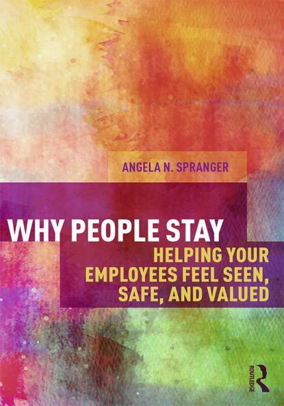 Why People Stay