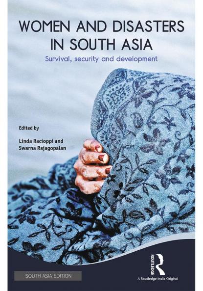 Women and Disasters in South Asia