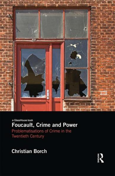 Foucault Crime and Power